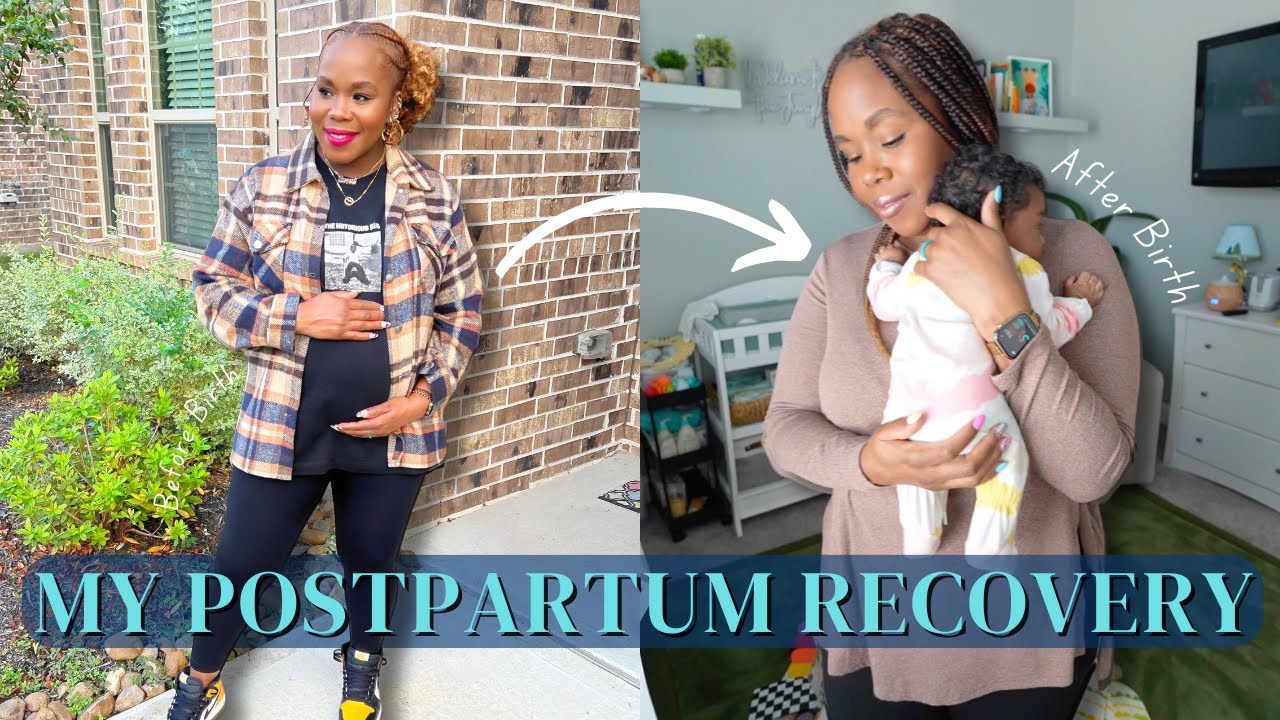 My Postpartum Recovery + Adjusting to Motherhood | Baby Blues + Postpartum Depression