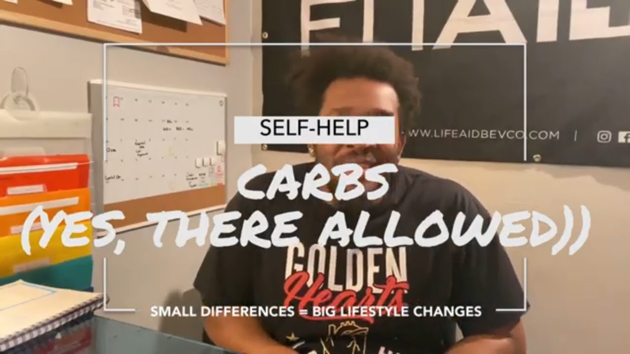 Self-Help: Carbs | They are not bad for you