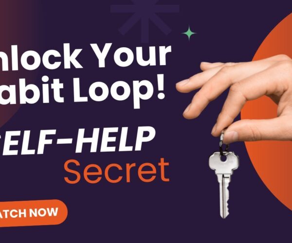 Self Help: Atomic Habits: Mastering the Habit Loop