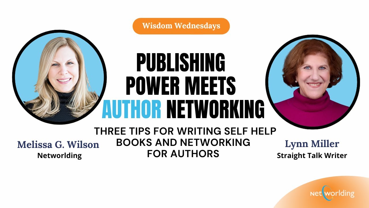 Three Tips for Writing A Self Help Book and Networking for Authors